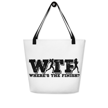 WTF: Where’s The Finish? All-Day Companion Bag