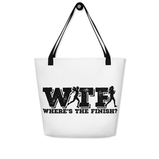 WTF: Where’s The Finish? All-Day Companion Bag