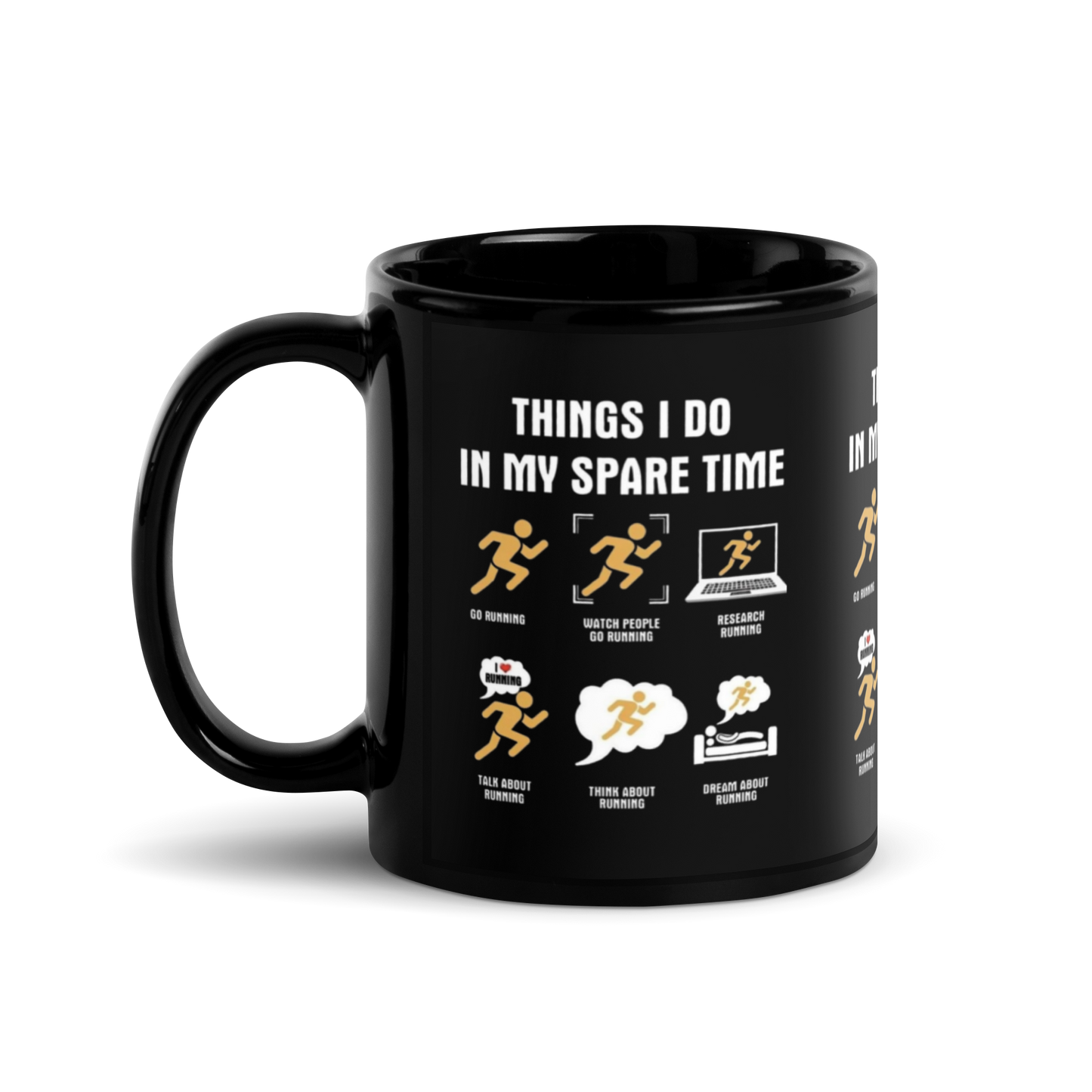 The “Things I Do in My Spare Time” Mug – For the Obsessive Runner