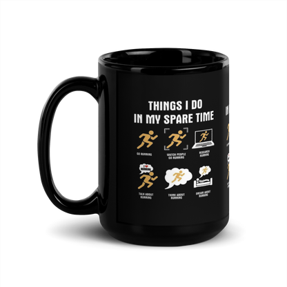 The “Things I Do in My Spare Time” Mug – For the Obsessive Runner